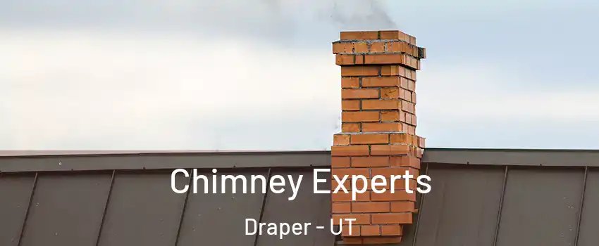 Chimney Experts Draper - UT