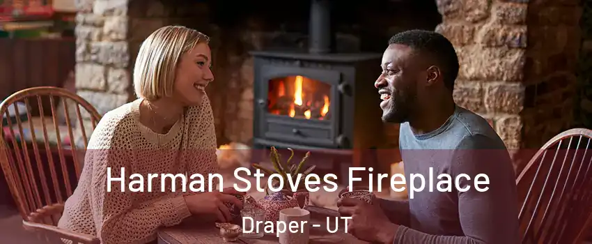  Harman Stoves Fireplace Draper - UT