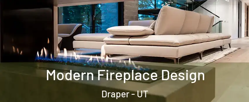  Modern Fireplace Design Draper - UT