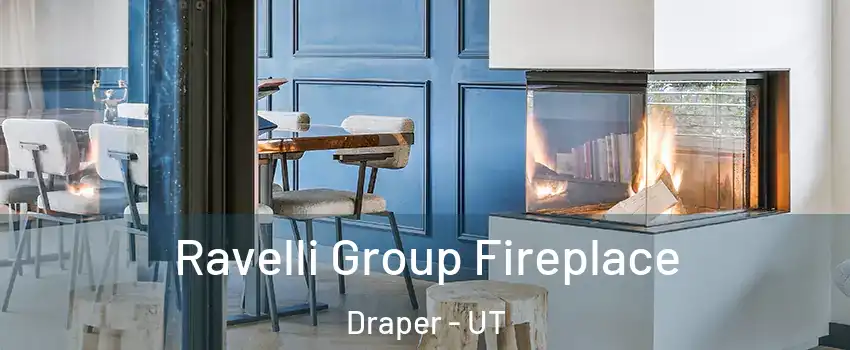  Ravelli Group Fireplace Draper - UT